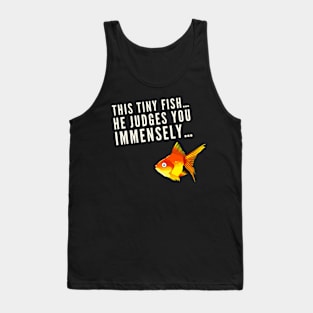 Judging Goldfish Tank Top